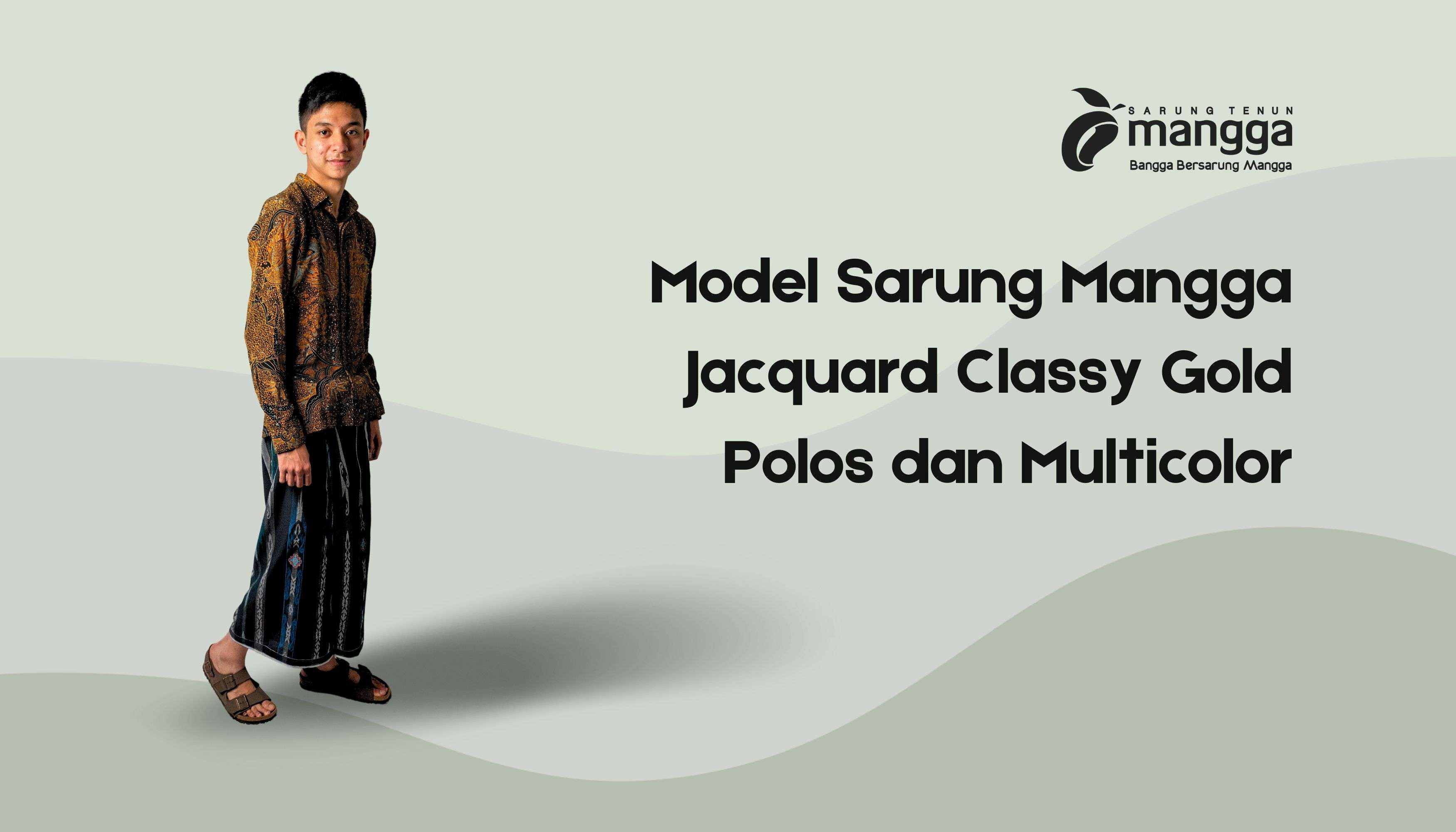 Model Sarung Mangga Jacquard Classy Gold Polos dan Multicolor1
