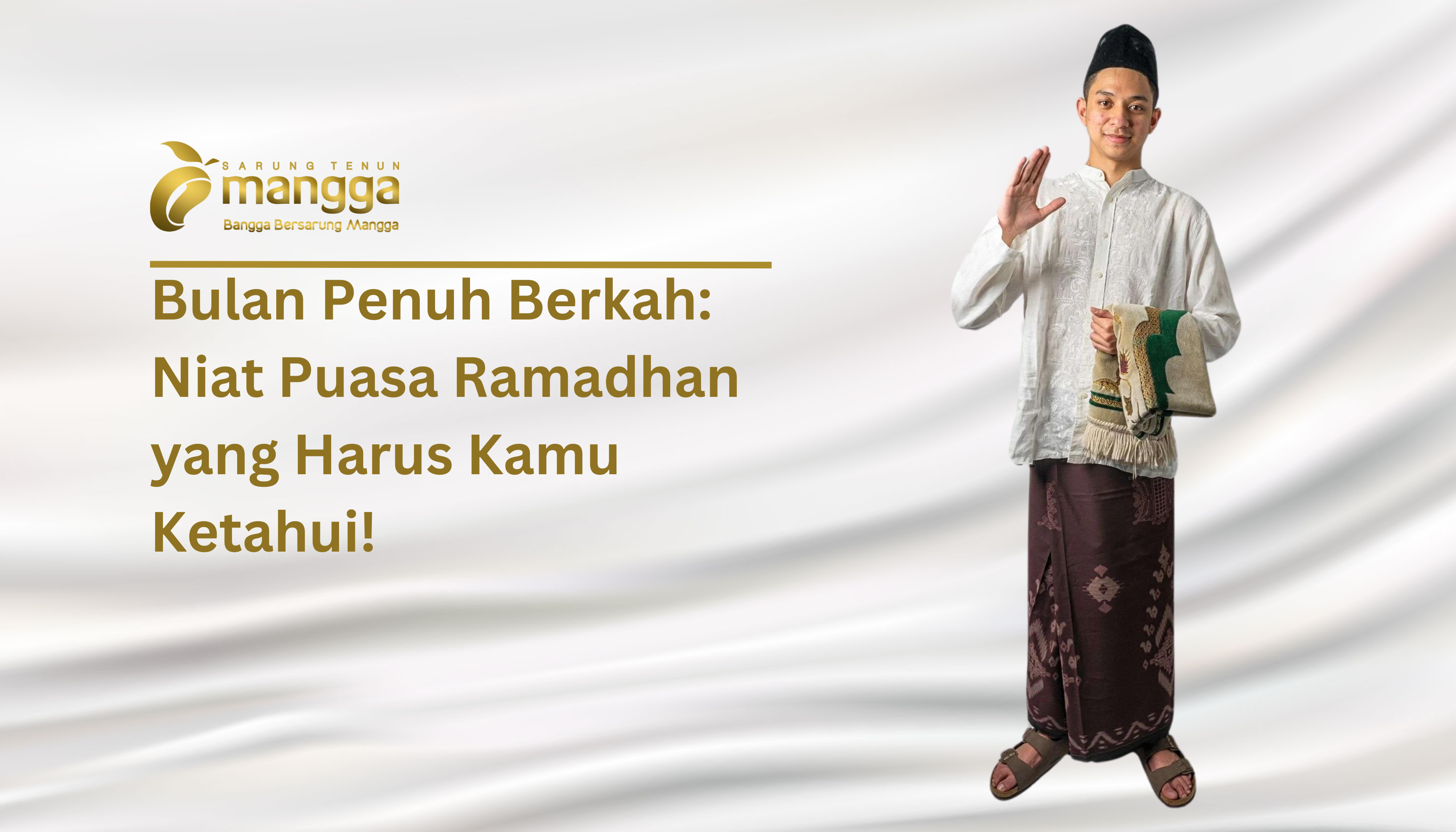 Bulan Penuh Berkah Niat Puasa Ramadhan yang Harus Kamu Ketahui!